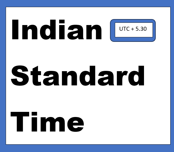 Indian Standard Time | Time Zone of India